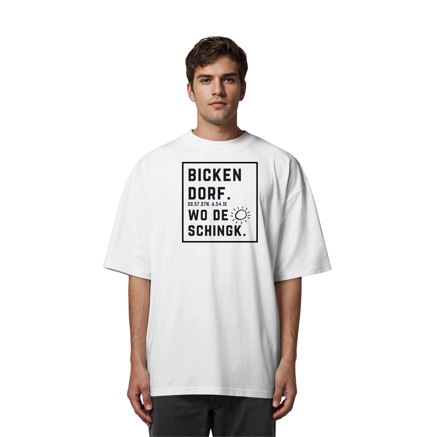Wo de Sonn schingk - Bickendorf Druck  - Organic Oversize Shirt