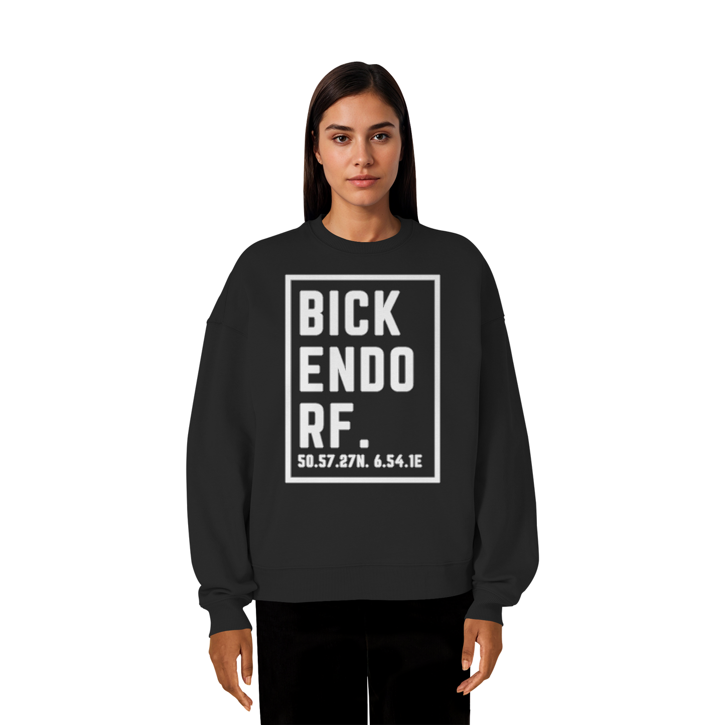 Bickendorf Koordinaten (großer Druck auf der Brust) - Organic Oversize Sweatshirt