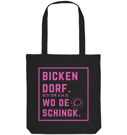 Wo de Sonn schingk - Bickendorf Druck  - Organic Tote-Bag
