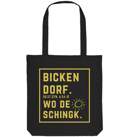 Wo de Sonn schingk - Bickendorf Druck - Organic Tote-Bag