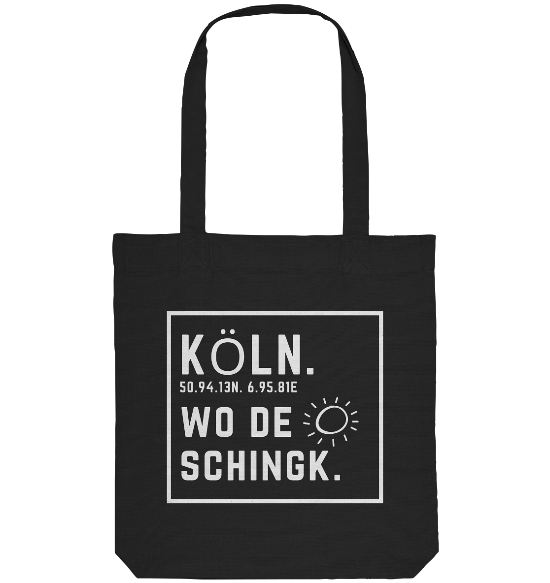 Wo de Sonn schingk - Köln Druck - Organic Tote-Bag