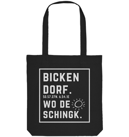 Wo de Sonn schingk - Bickendorf Druck - Organic Tote-Bag