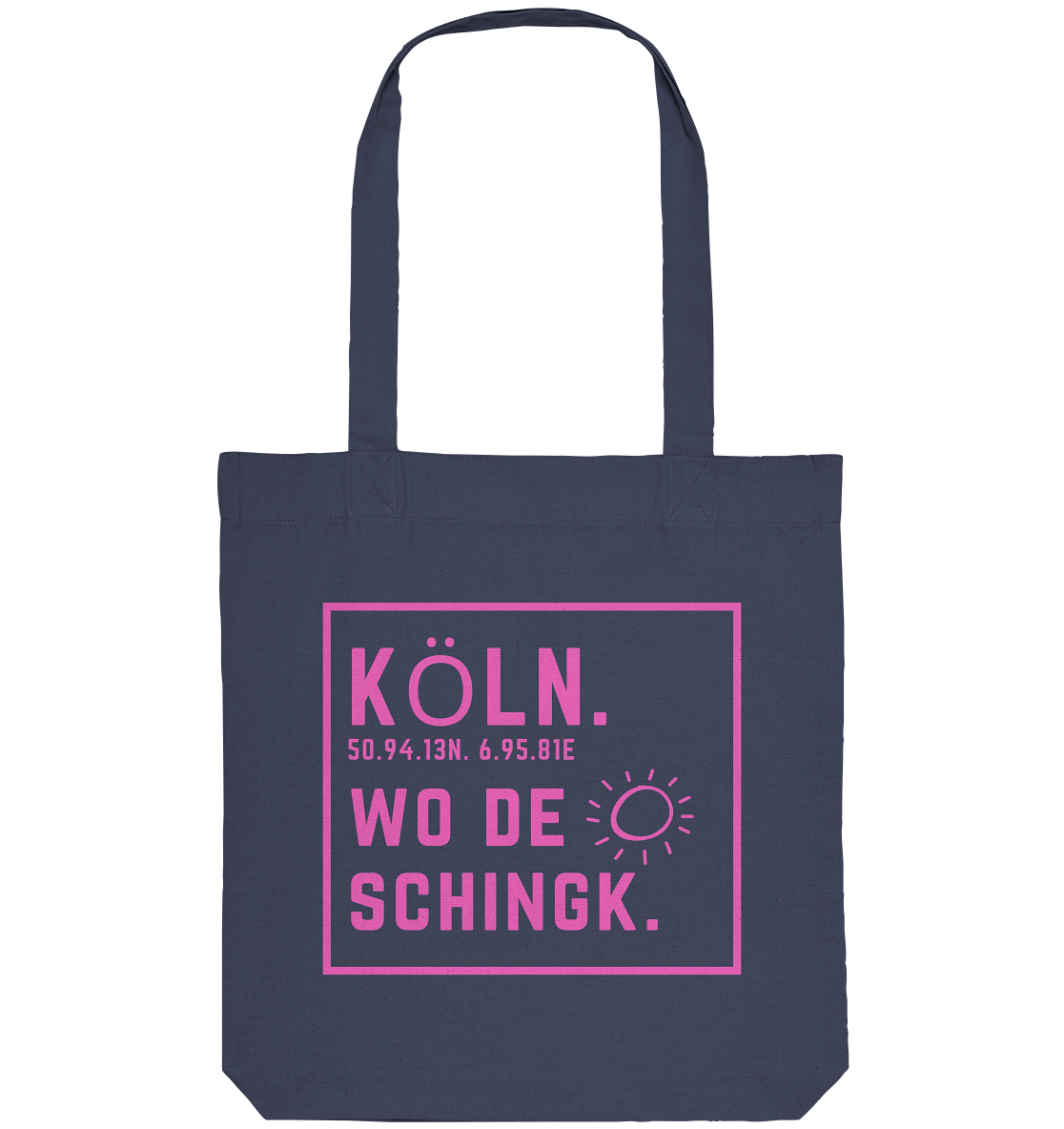 Wo de Sonn schingk - Köln Druck  - Organic Tote-Bag