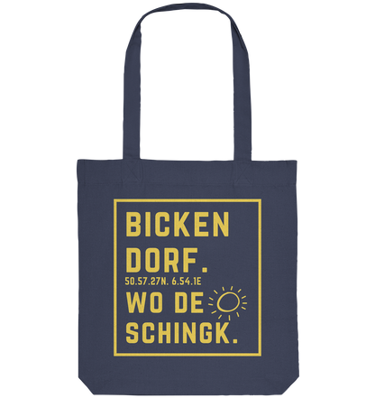 Wo de Sonn schingk - Bickendorf Druck - Organic Tote-Bag