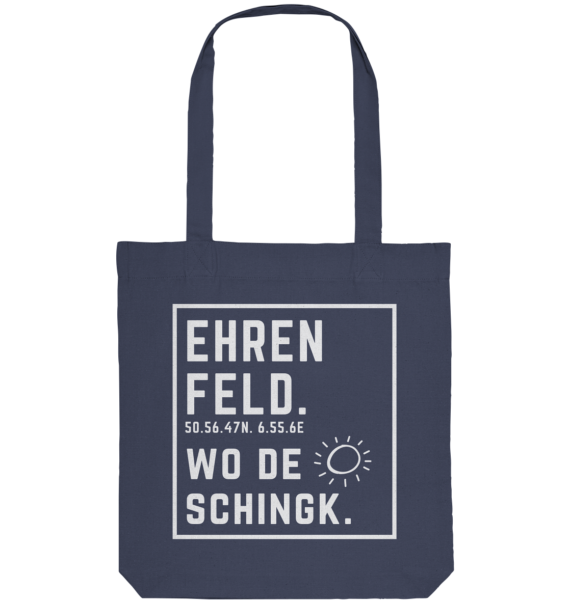 Wo de Sonn schingk - Ehrenfeld Druck - Organic Tote-Bag