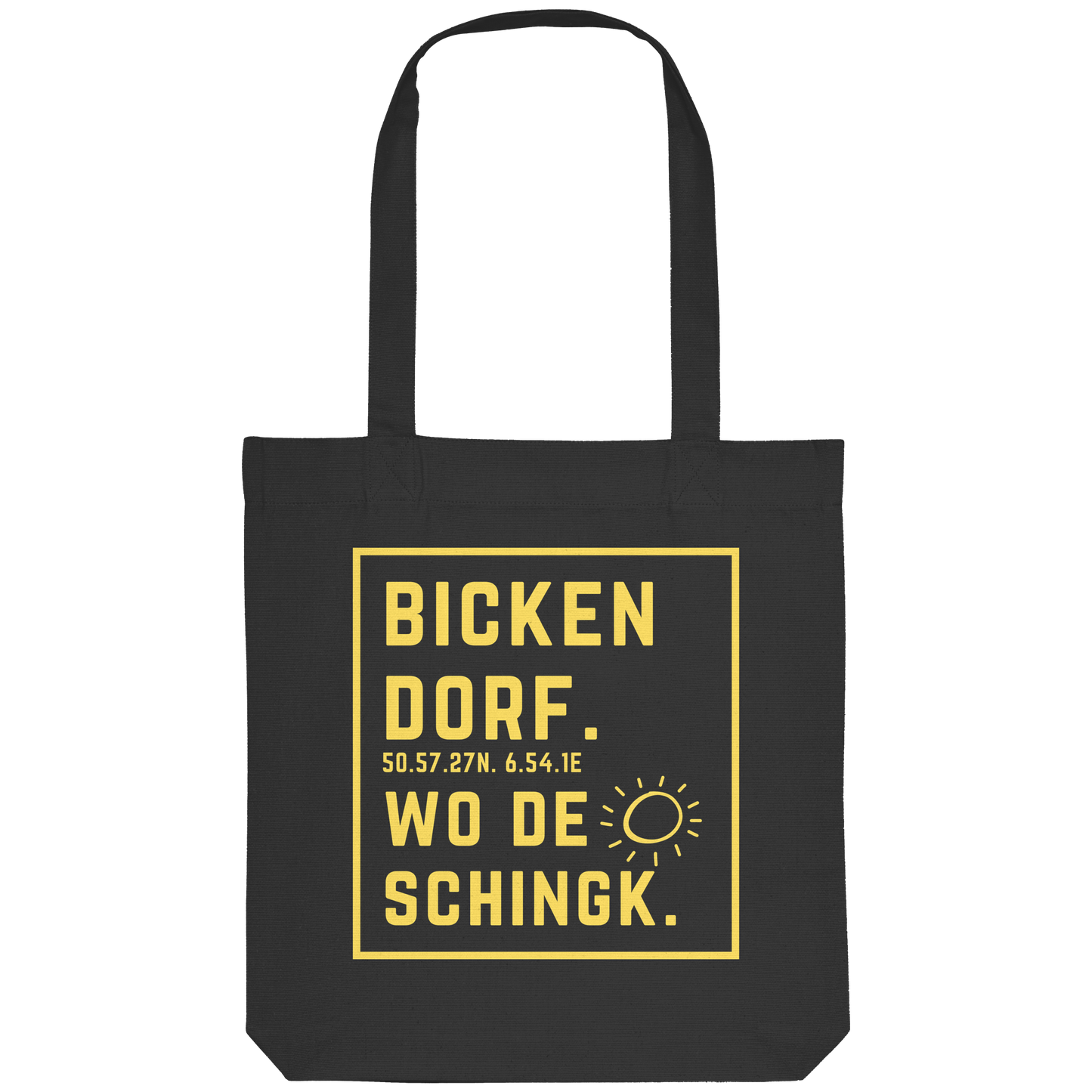 Wo de Sonn schingk - Bickendorf Druck - Organic Tote-Bag