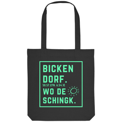 Wo de Sonn schingk - Bickendorf Druck - Organic Tote-Bag