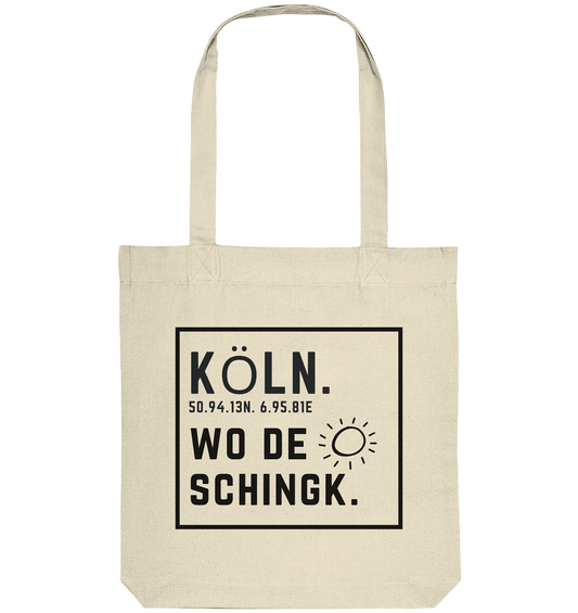 Wo de Sonn schingk - Köln Druck   - Organic Tote-Bag