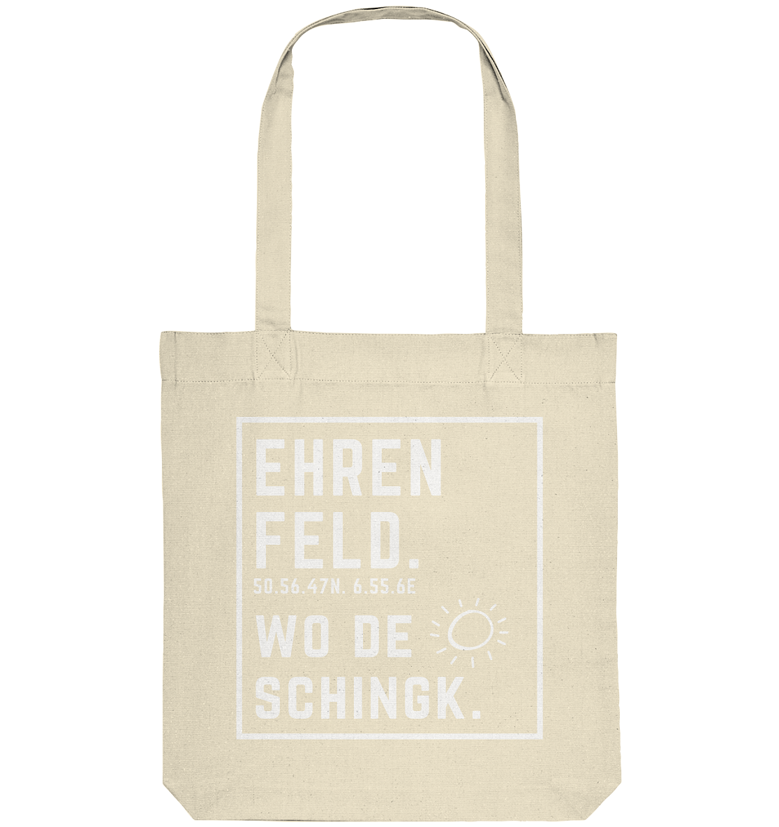 Wo de Sonn schingk - Ehrenfeld Druck - Organic Tote-Bag