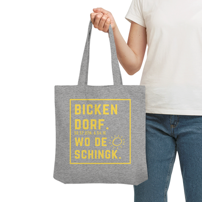 Wo de Sonn schingk - Bickendorf Druck - Organic Tote-Bag