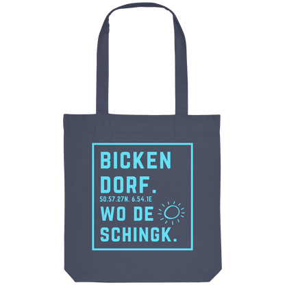 Wo de Sonn schingk - Bickendorf Druck - Organic Tote-Bag