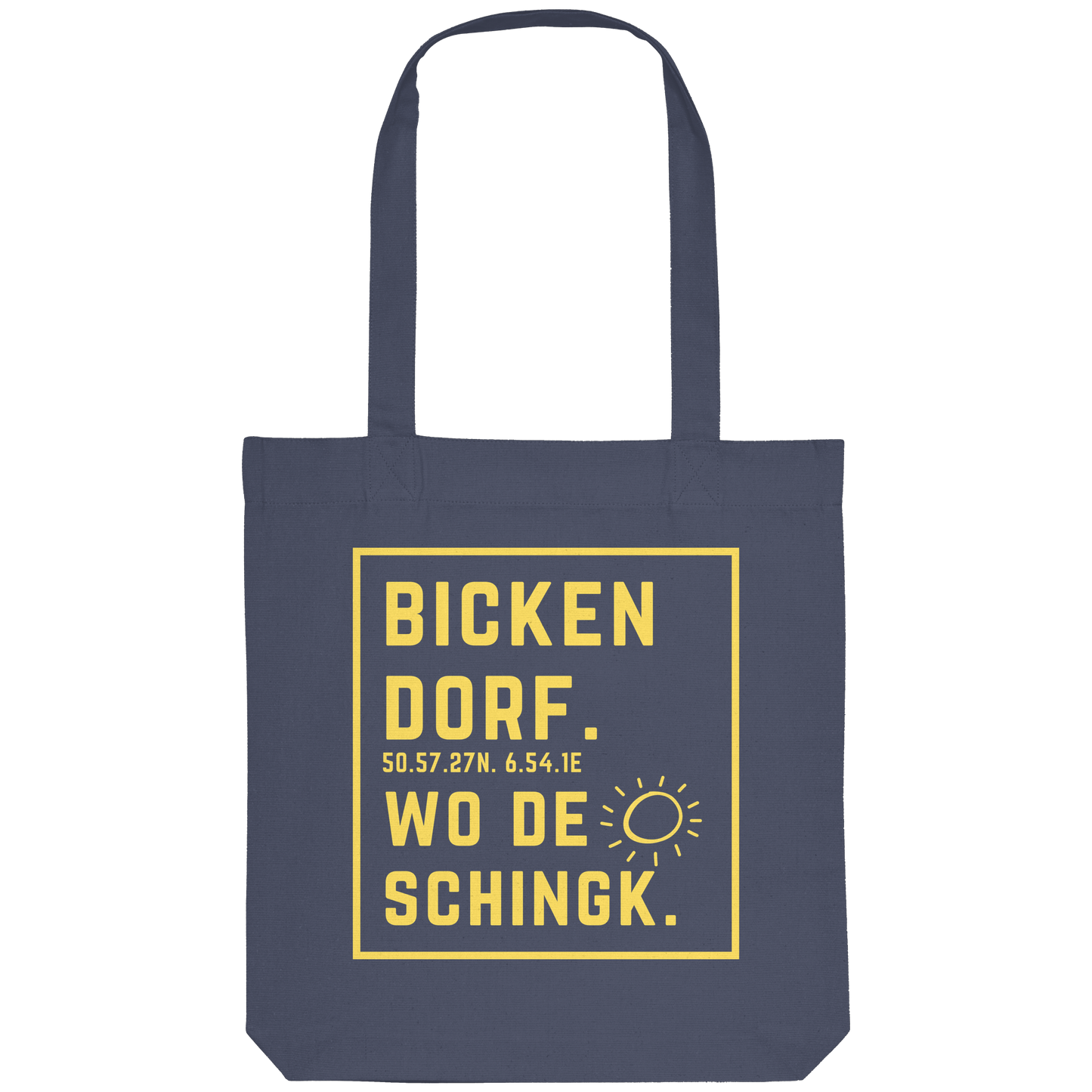 Wo de Sonn schingk - Bickendorf Druck - Organic Tote-Bag