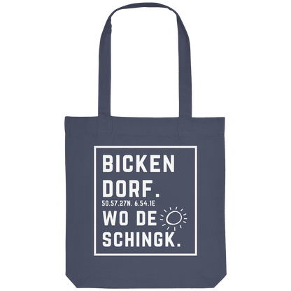Wo de Sonn schingk - Bickendorf Druck - Organic Tote-Bag