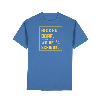 Wo de Sonn schingk - Bickendorf Druck - Premium Classic T-Shirt