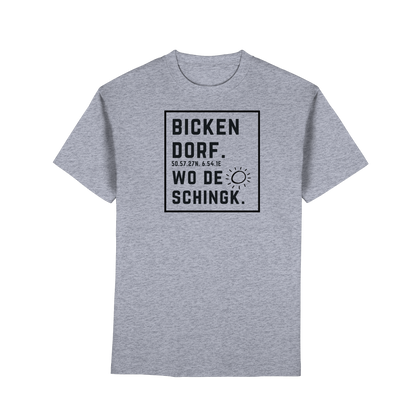 Wo de Sonn schingk - Bickendorf Druck  - Premium Classic T-Shirt