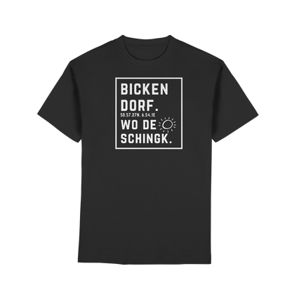 Wo de Sonn schingk - Bickendorf Druck - Premium Classic T-Shirt