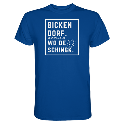 Wo de Sonn schingk - Bickendorf Druck - Premium Classic T-Shirt