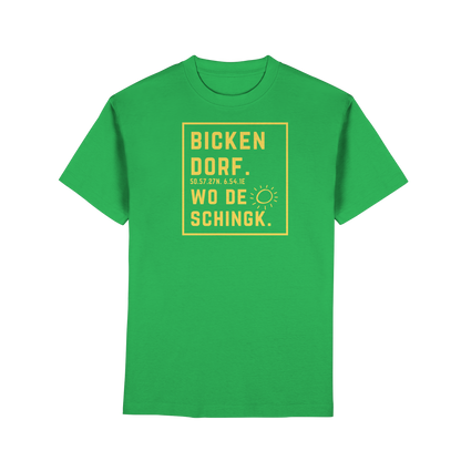 Wo de Sonn schingk - Bickendorf Druck - Premium Classic T-Shirt