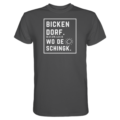 Wo de Sonn schingk - Bickendorf Druck - Premium Classic T-Shirt