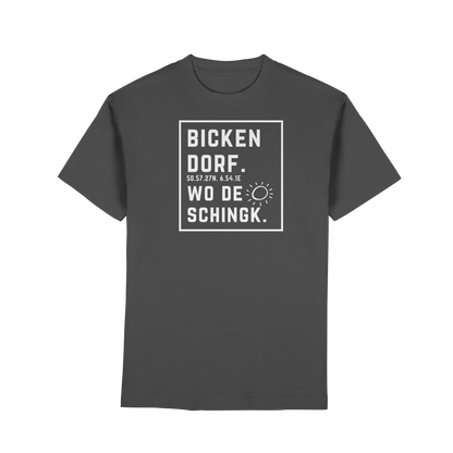 Wo de Sonn schingk - Bickendorf Druck - Premium Classic T-Shirt