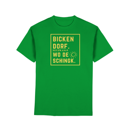 Wo de Sonn schingk - Bickendorf Druck - Premium Classic T-Shirt