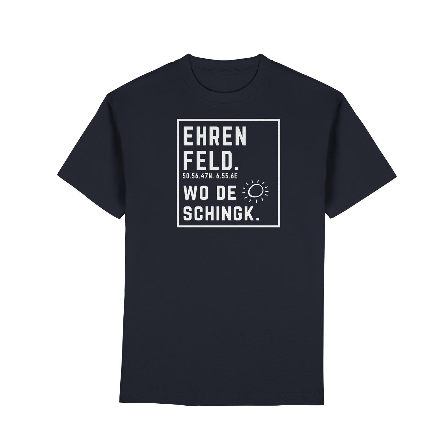 Wo de Sonn schingk - Ehrenfeld Druck - Premium Classic T-Shirt