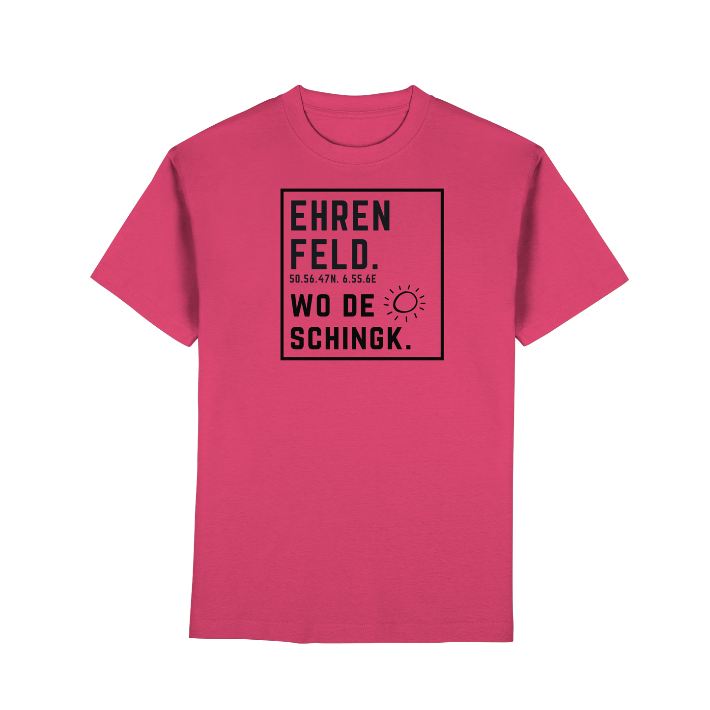 Wo de Sonn schingk - Ehrenfeld Druck  - Premium Classic T-Shirt