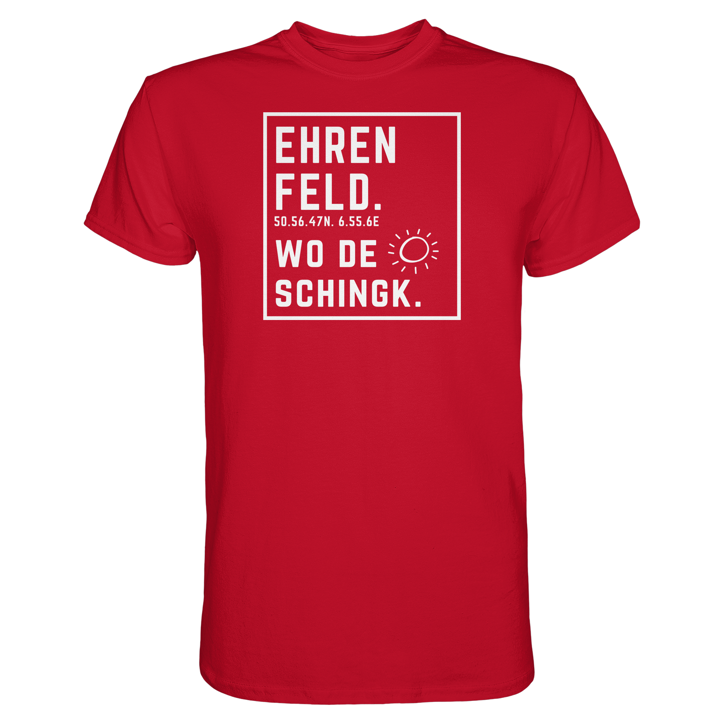 Wo de Sonn schingk - Ehrenfeld Druck - Premium Classic T-Shirt