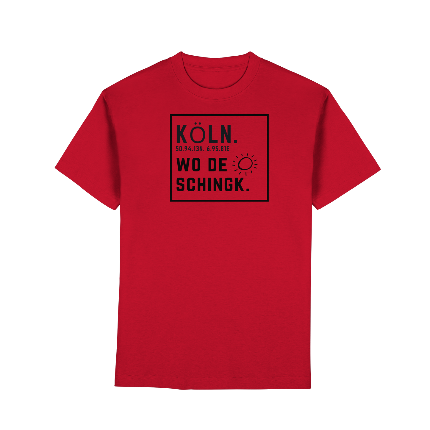 Wo de Sonn schingk - Köln Druck   - Premium Classic T-Shirt