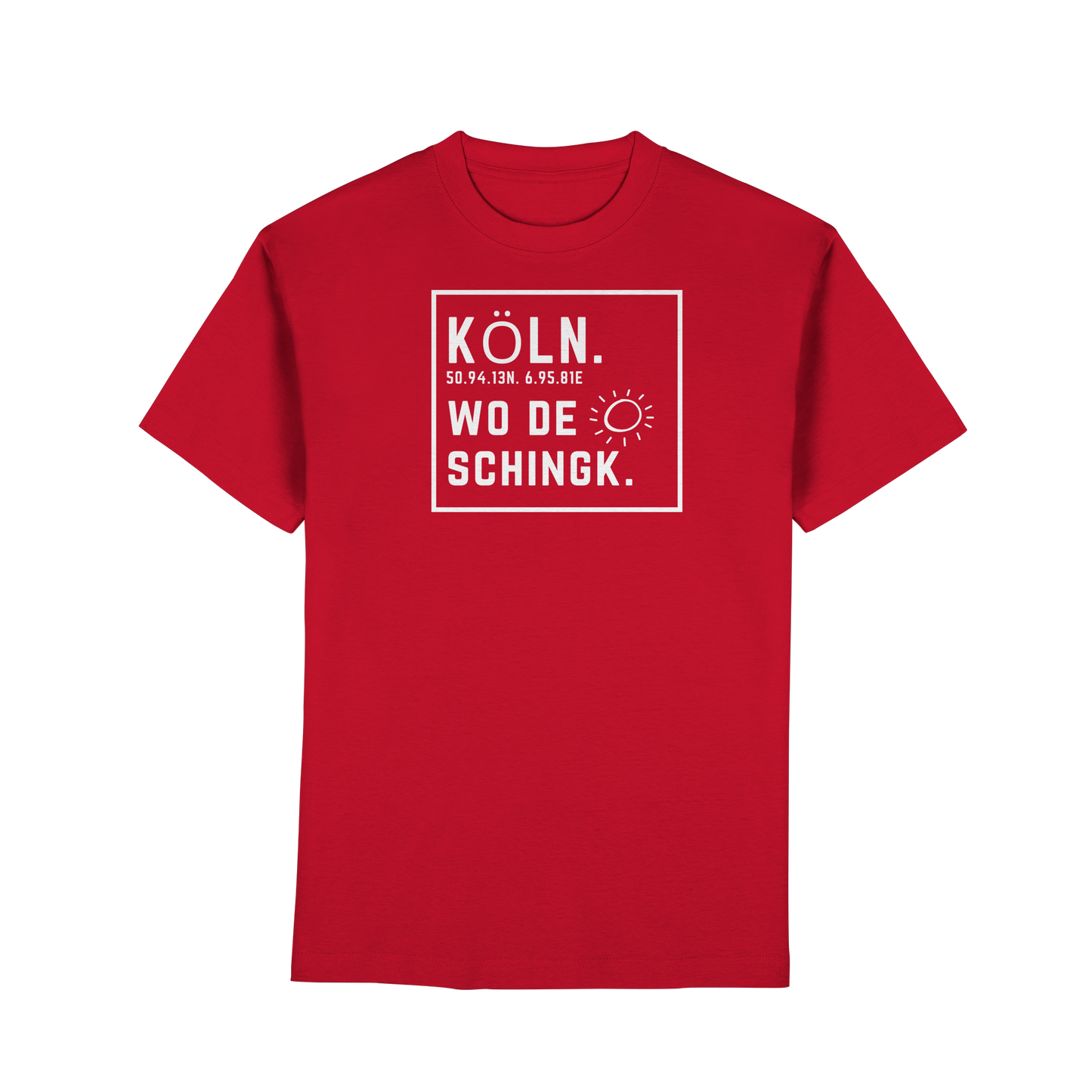 Wo de Sonn schingk - Köln Druck - Premium Classic T-Shirt