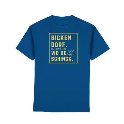 Wo de Sonn schingk - Bickendorf Druck - Premium Classic T-Shirt