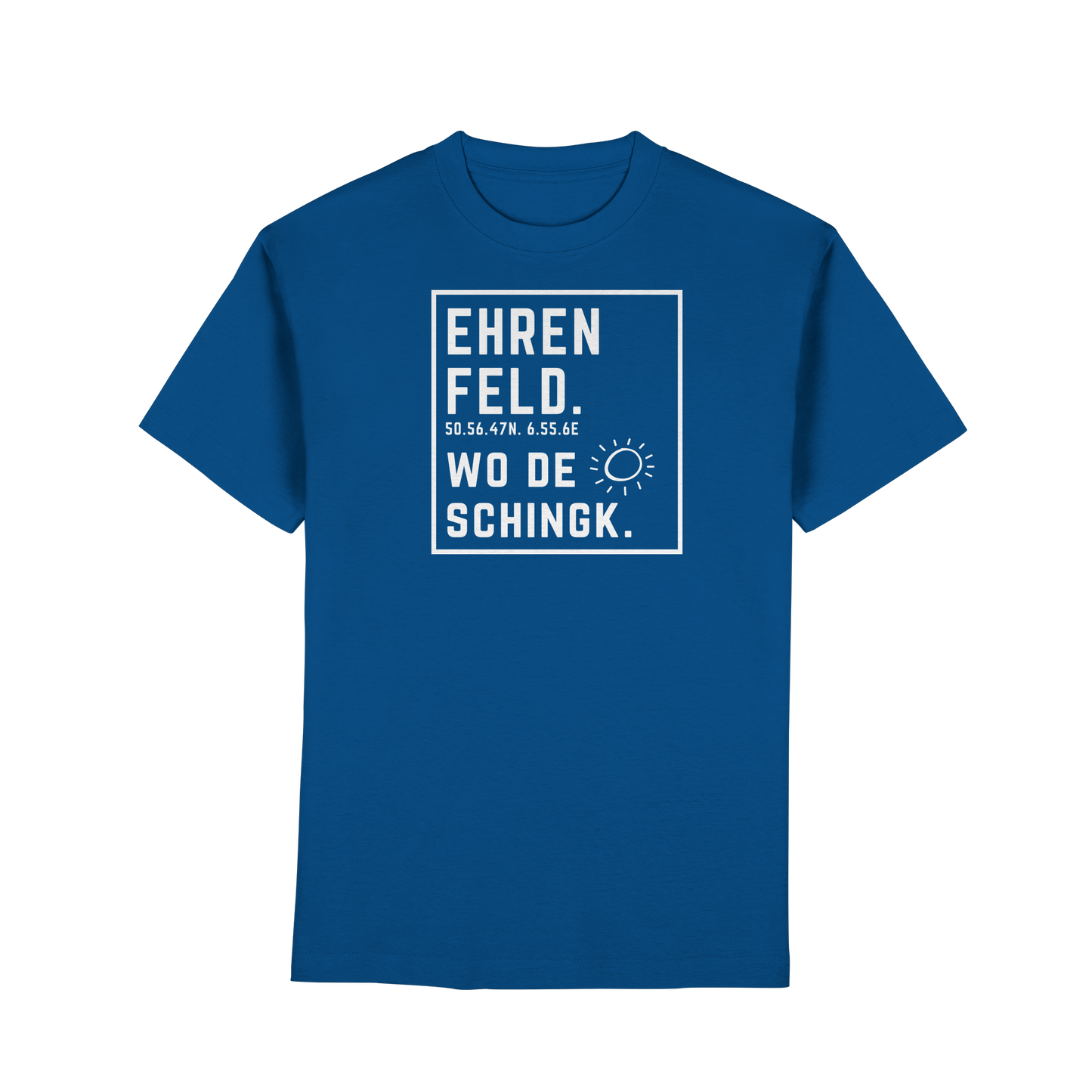 Wo de Sonn schingk - Ehrenfeld Druck - Premium Classic T-Shirt