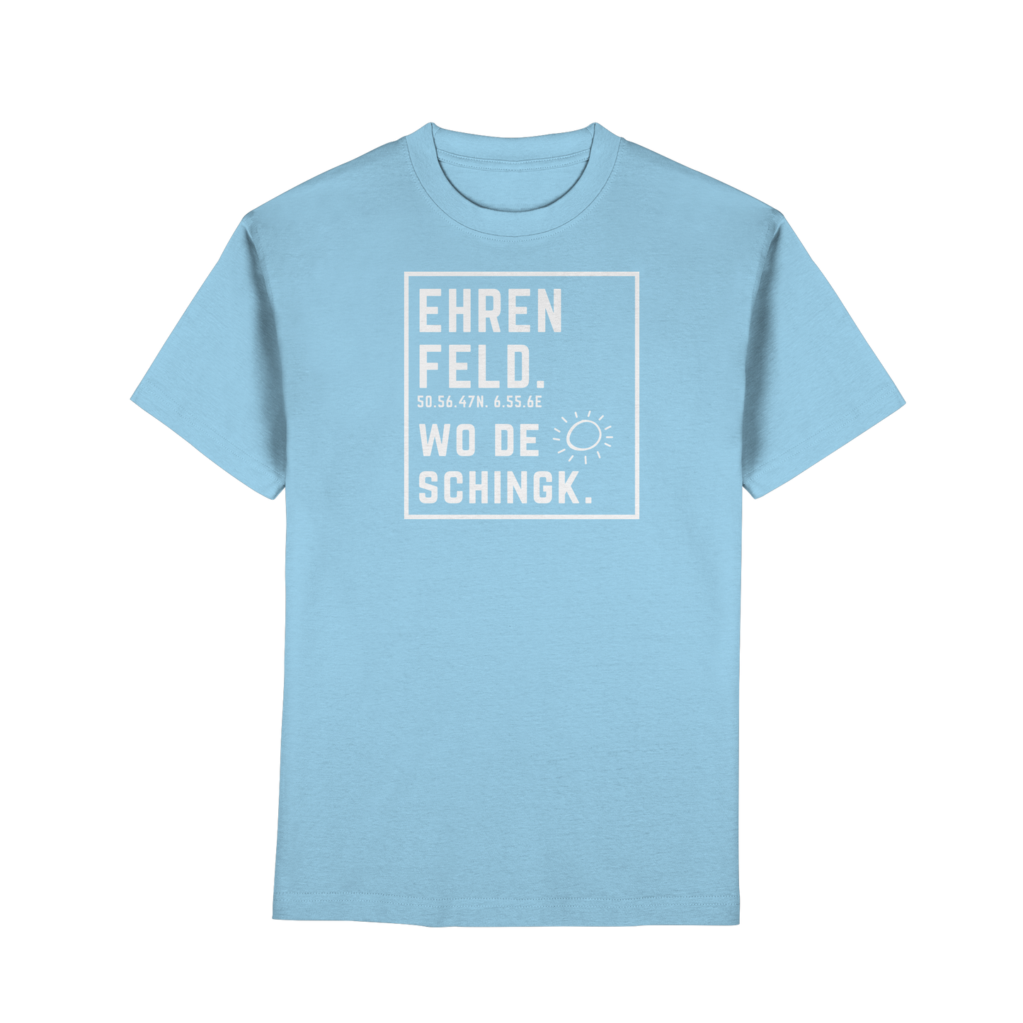 Wo de Sonn schingk - Ehrenfeld Druck - Premium Classic T-Shirt