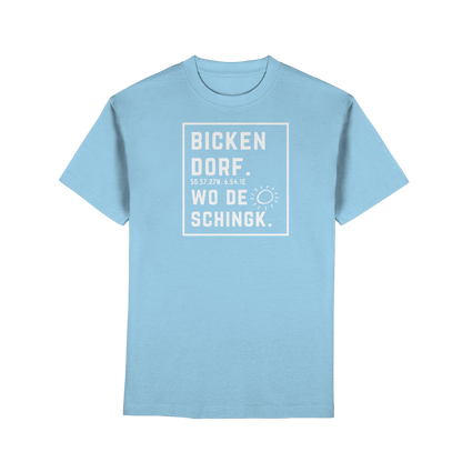 Wo de Sonn schingk - Bickendorf Druck - Premium Classic T-Shirt