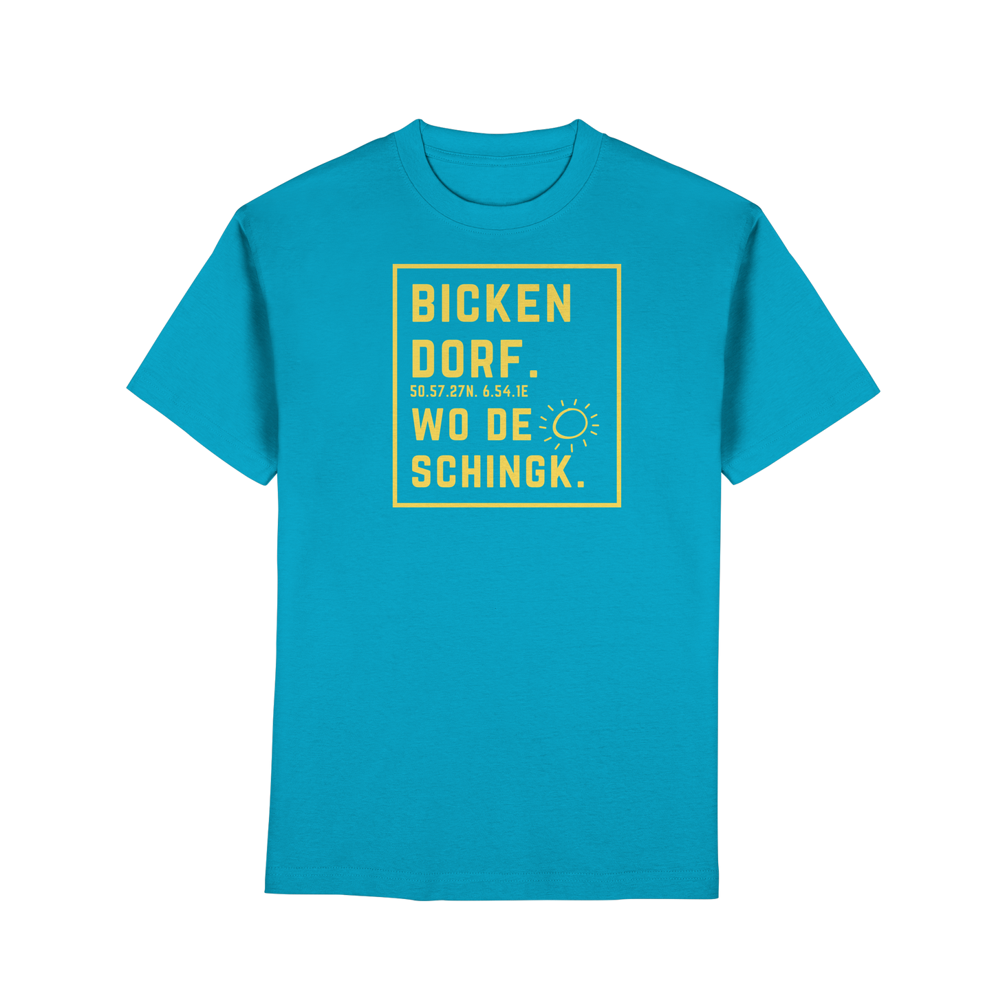 Wo de Sonn schingk - Bickendorf Druck - Premium Classic T-Shirt