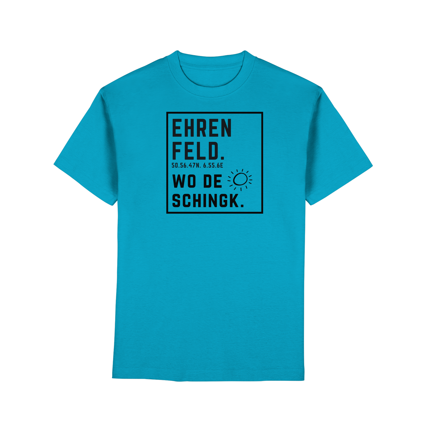 Wo de Sonn schingk - Ehrenfeld Druck  - Premium Classic T-Shirt