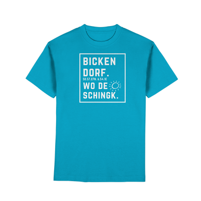 Wo de Sonn schingk - Bickendorf Druck - Premium Classic T-Shirt