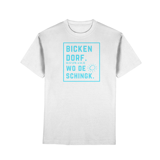 Wo de Sonn schingk - Bickendorf Druck - Premium Classic T-Shirt