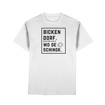 Wo de Sonn schingk - Bickendorf Druck  - Premium Classic T-Shirt