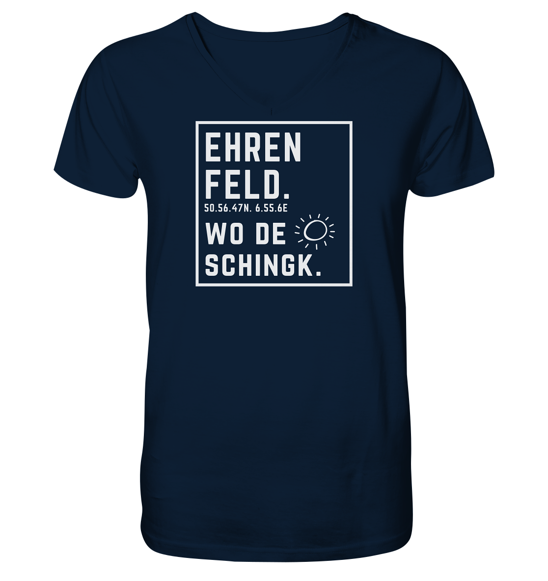 Wo de Sonn schingk - Ehrenfeld Druck - V-Neck Shirt