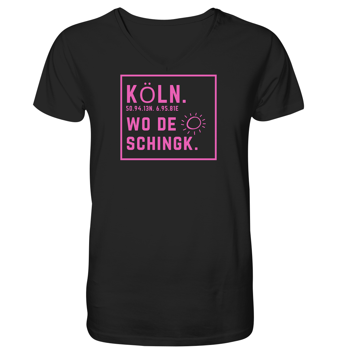 Wo de Sonn schingk - Köln Druck  - V-Neck Shirt