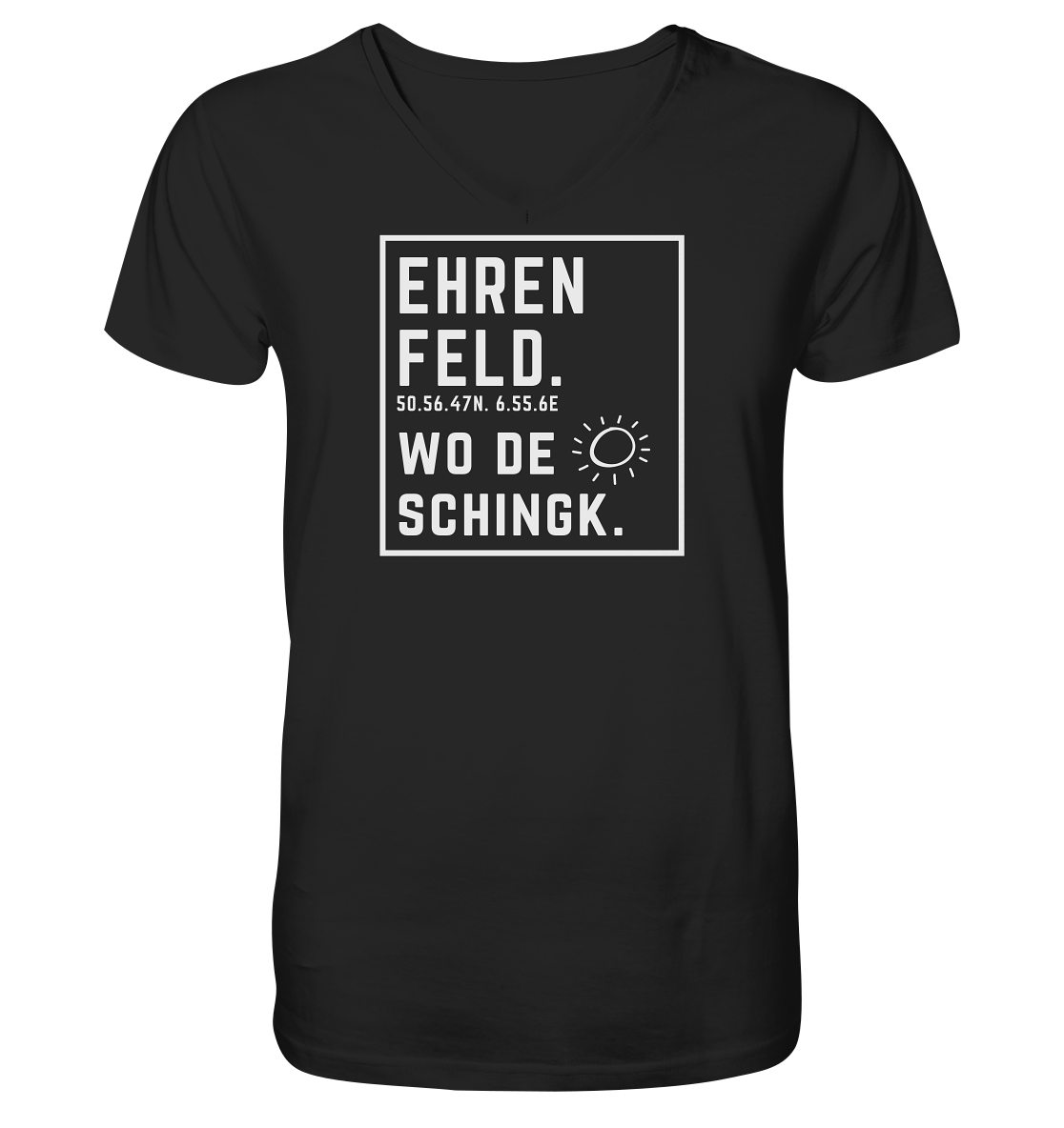 Wo de Sonn schingk - Ehrenfeld Druck - V-Neck Shirt