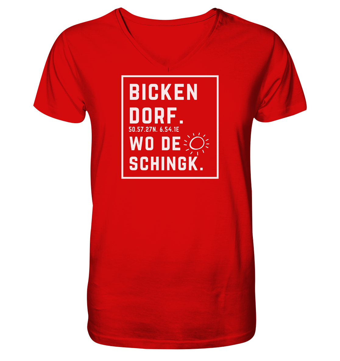 Wo de Sonn schingk - Bickendorf Druck - V-Neck Shirt
