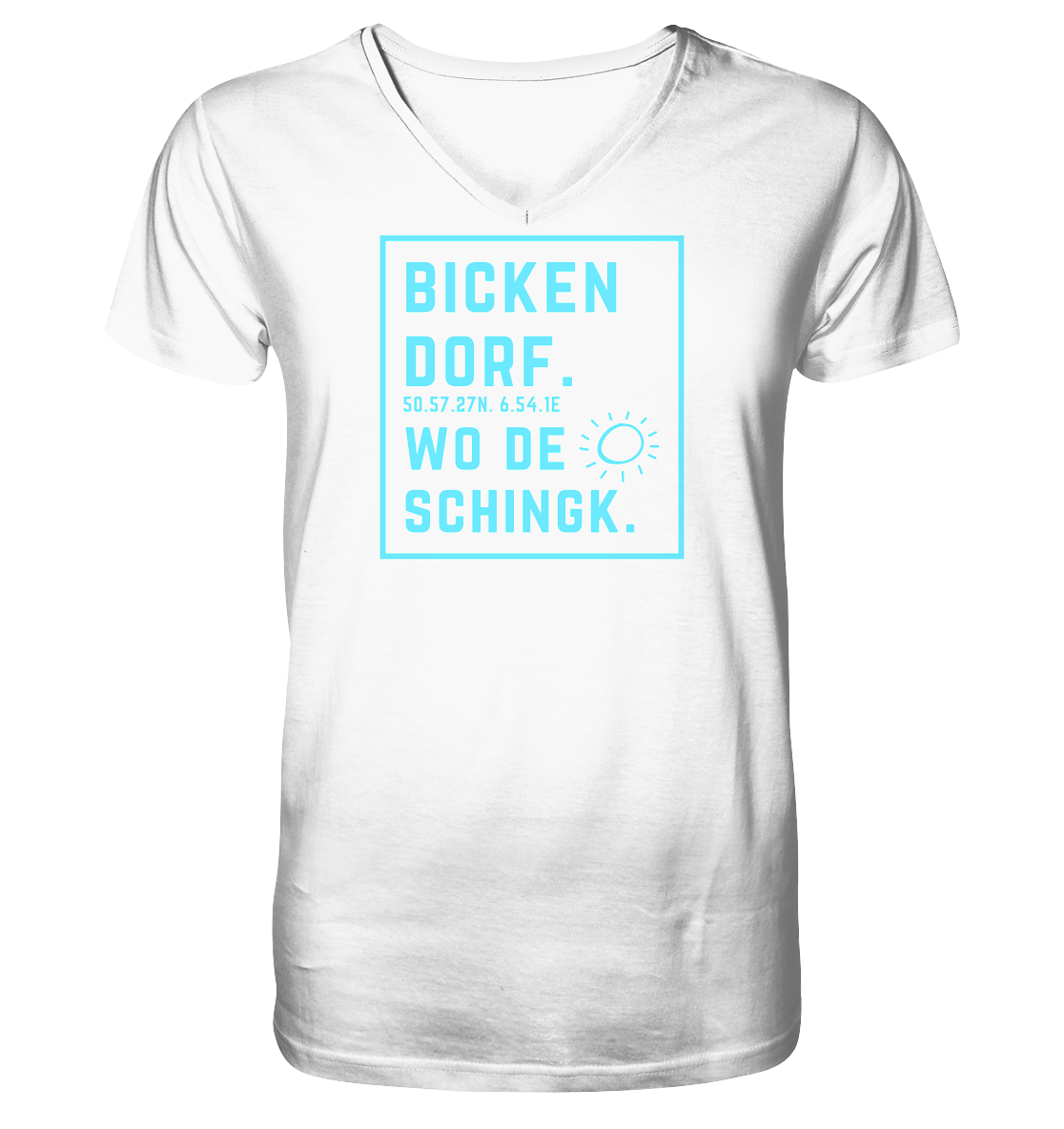 Wo de Sonn schingk - Bickendorf Druck - V-Neck Shirt