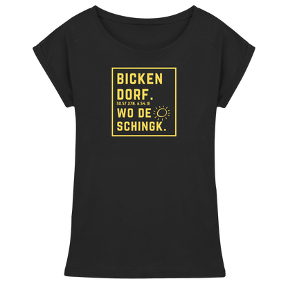 Wo de Sonn schingk - Bickendorf Druck - Womens Extended Shoulder T-Shirt