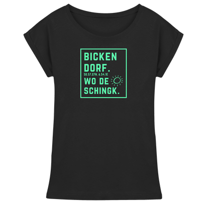 Wo de Sonn schingk - Bickendorf Druck - Womens Extended Shoulder T-Shirt