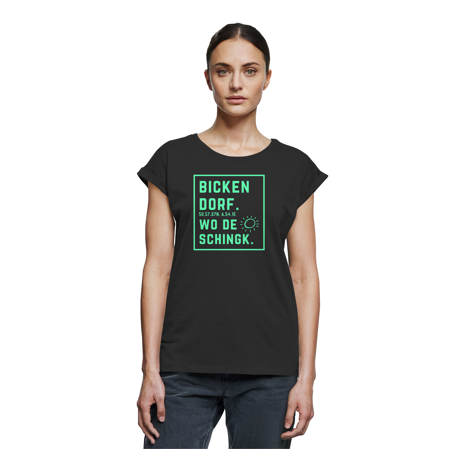 Wo de Sonn schingk - Bickendorf Druck - Womens Extended Shoulder T-Shirt