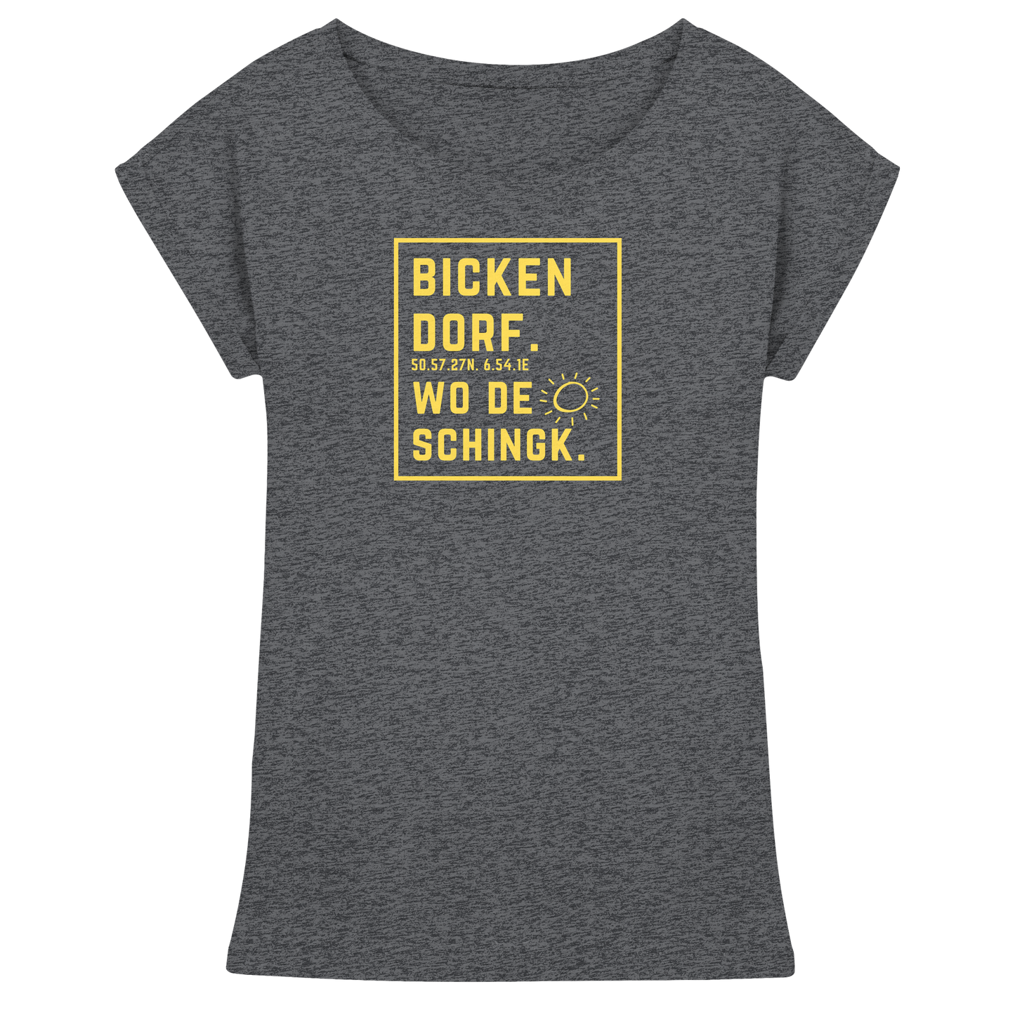 Wo de Sonn schingk - Bickendorf Druck - Womens Extended Shoulder T-Shirt