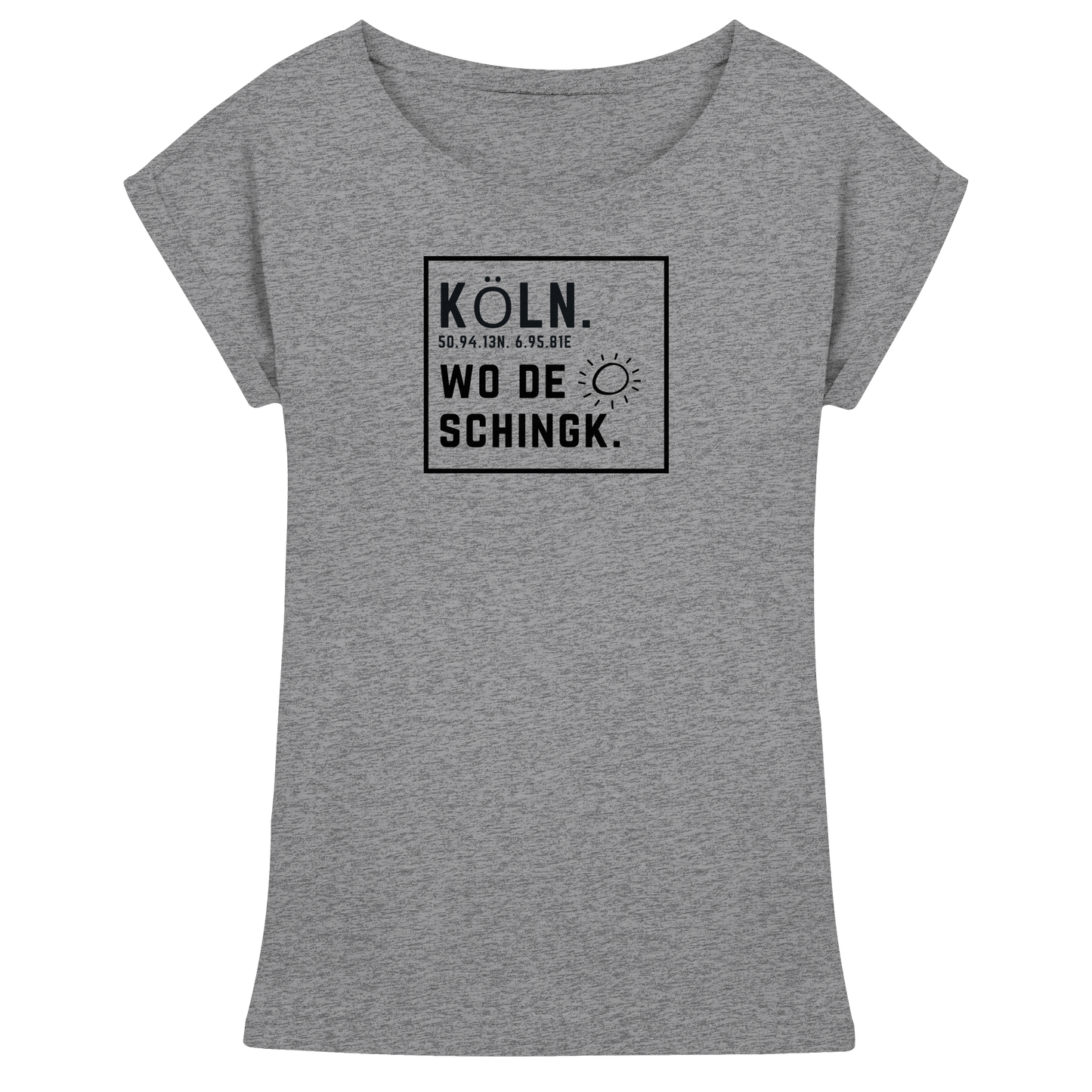 Wo de Sonn schingk - Köln Druck   - Womens Extended Shoulder T-Shirt