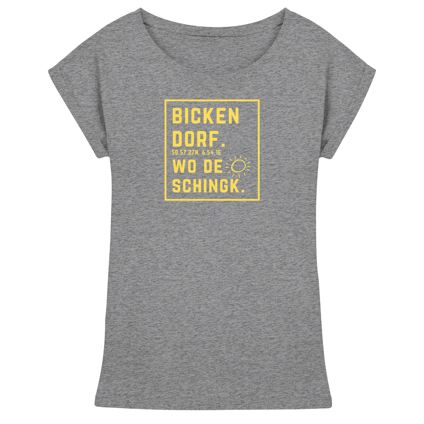 Wo de Sonn schingk - Bickendorf Druck - Womens Extended Shoulder T-Shirt